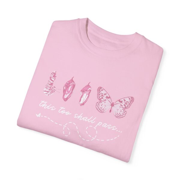 This Too Shall Pass Butterfly Shirt - Image 9