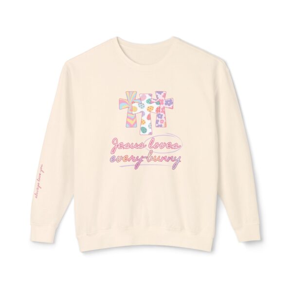 Jesus Loves Every-Bunny Crewneck Sweatshirt - Image 4