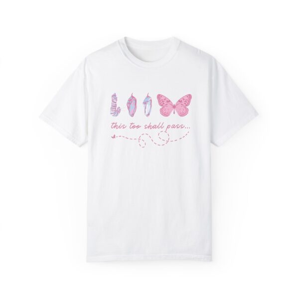 This Too Shall Pass Butterfly Shirt - Image 4