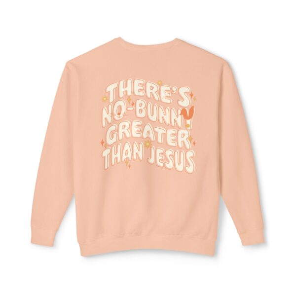No Bunny Greater than Jesus Crewneck Sweatshirt - Image 6